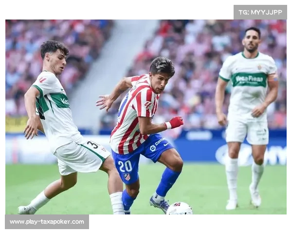 皇家社会3-1逆转埃尔切延续七场不败，紧追欧冠区